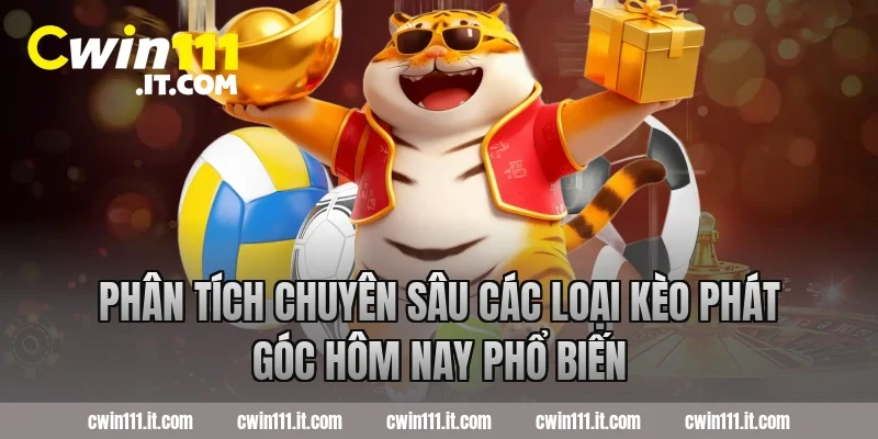 Phân tích chuyên sâu các loại kèo phát góc hôm nay phổ biến